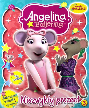 Angelina Ballerina nr 03 Niezwykły prezent [KSIĄŻKA]