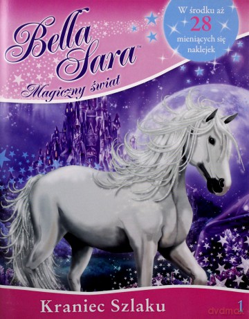 Bella Sara. Magiczny świat. nr 01 Kraniec szlaku  [KSIĄŻKA]