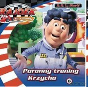 Rajdek-Mała Wyścigówka. 3,2,1..Start. nr 06 Poranny trening Krzycha [KSIĄŻKA]