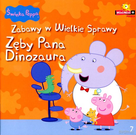 Świnka Peppa - Zabawy w wielkie sprawy nr 07 Zęby Pana dinozaura [KSIĄŻKA]