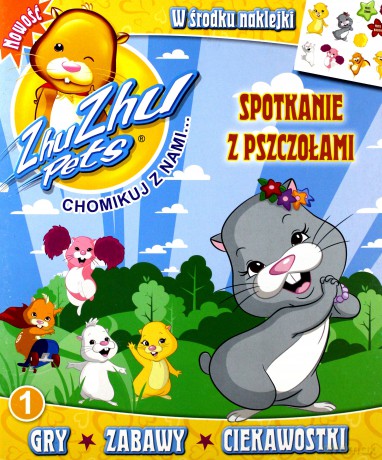 Zhu Zhu Pets. Chomikuj z nami nr 01  Spotkanie z pszczołami [KSIĄŻKA]