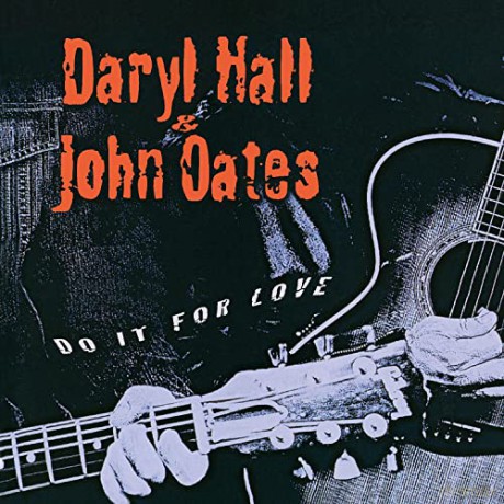 Daryl Hall & John Oates: Do It For Love [2xWinyl]