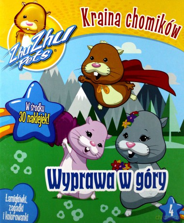 ZhuZhu Pets. Kraina chomików. Wyprawa w góry nr 04 [KSIĄŻKA]