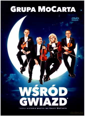 Grupa Mocarta: Wśród Gwiazd [DVD]