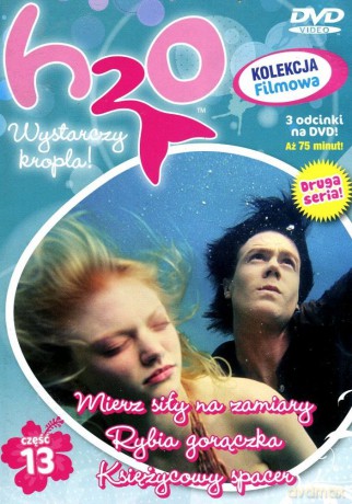 H2O 1/2011 Mierz siły na zamiary; Rybia gorączka; Księżycowy spacer [DVD]
