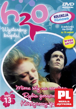 H2O 1/2011 Mierz siły na zamiary; Rybia gorączka; Księżycowy spacer [DVD]