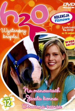H2O 8/2010 Na manowcach; Jazda konna; Stracone szanse [DVD]