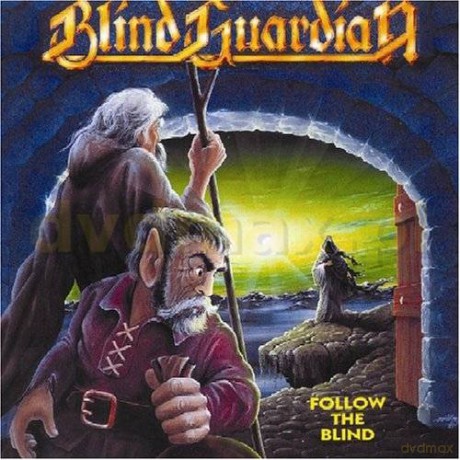 Blind Guardian: Follow The Blind (New Mix 2007) (Remastered) [CD]