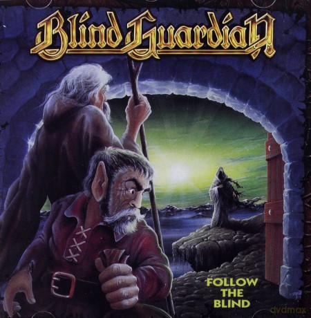 Blind Guardian: Follow The Blind (New Mix 2007) (Remastered) [CD]