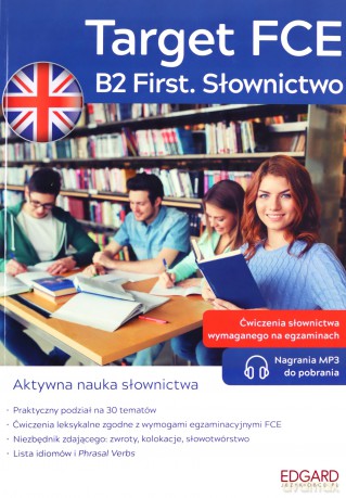 Angielski. Target FCE. B2 First. Słownictwo - Karolina Sobocińska [KSIĄŻKA]