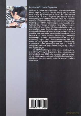Cmentarz parafii św. Dominika i Matki Bożej Szkaplerznej w Łabuniach, Agnieszka Szykuła - Żygawska - - Żygawska Agnieszka Szykuła [KSIĄŻKA]