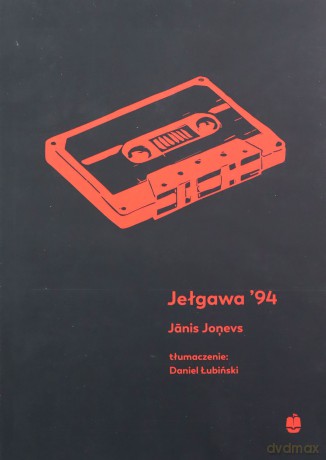 Jełgawa '94 - Janis Jonevs [KSIĄŻKA]