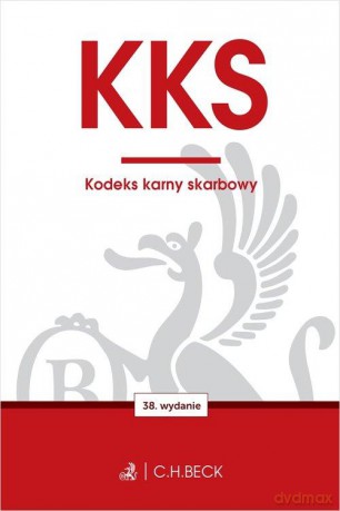 KKS. Kodeks karny skarbowy wyd. 38 [KSIĄŻKA]