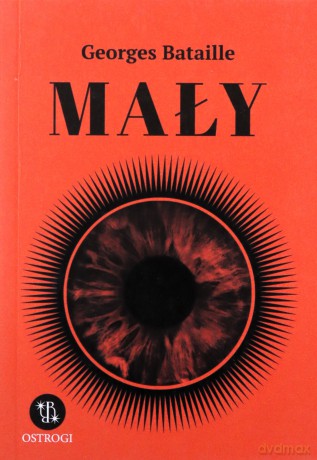 Mały - Georges Bataille [KSIĄŻKA]