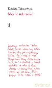 Mocne uderzenie - Elżbieta Tabakowska [KSIĄŻKA]