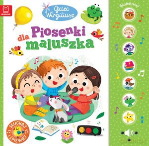 Ojciec Wirgiliusz. Piosenki dla maluszka. Słuchaj i śpiewaj [KSIĄŻKA]