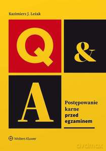Postępowanie karne. Przed egzaminem - Kazimierz Leżak [KSIĄŻKA]