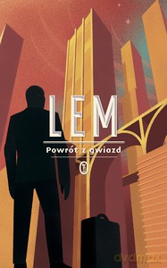 Powrót z gwiazd - Stanisław Lem [KSIĄŻKA]