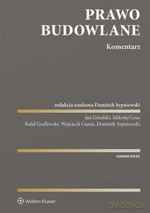 Prawo budowlane. Komentarz [KSIĄŻKA]