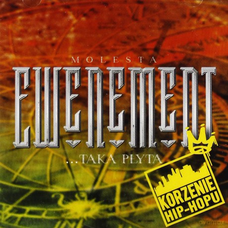 Molesta Ewenement:...Taka Płyta (Korzenie Hip-Hopu) [CD]