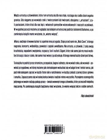 Wiara, nadzieja i krwawa łaźnia - Nick Cave, Seán O'Hagan [KSIĄŻKA]