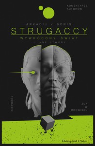 Wywrócony świat i inne utwory - Arkadij Strugacki, Boris Strugacki [KSIĄŻKA]