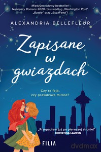 Zapisane w gwiazdach - Alexandria Bellefleur [KSIĄŻKA]