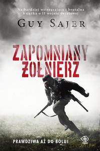 Zapomniany żołnierz - Guy Sajer [KSIĄŻKA]