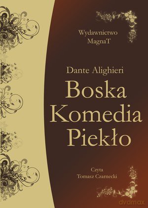 Boska Komedia Piekło - Dante Alighieri [AUDIOBOOK] [CD-MP3]