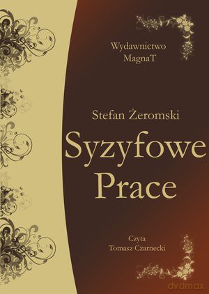 Syzyfowe prace - Stefan Żeromski [AUDIOBOOK] [CD-MP3]