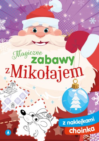 Choinka. Magiczne zabawy z Mikołajem [KSIĄŻKA]