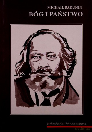 Bóg i Państwo - Michaił Bakunin [KSIĄŻKA]