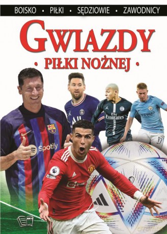 Gwiazdy Piłki Nożnej [KSIĄŻKA]