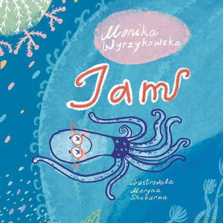 Jam - Monika Wyrzykowska [KSIĄŻKA]