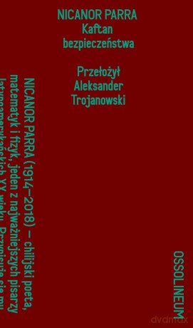 Kaftan bezpieczeństwa. Wygłosy (Tom 2) - Nicanor Parra [KSIĄŻKA]