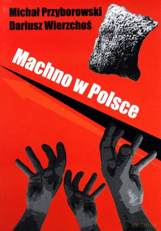 Machno w Polsce - Michał Przyborowski [KSIĄŻKA]