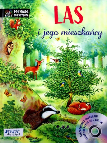 Las i jego mieszkańcy - Friederun Reichenstetter [KSIĄŻKA]