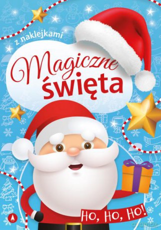 Magiczne święta. Ho, ho, ho! [KSIĄŻKA]