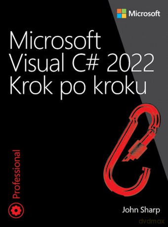 Microsoft Visual C# 2022. Krok po kroku - John Sharp [KSIĄŻKA]