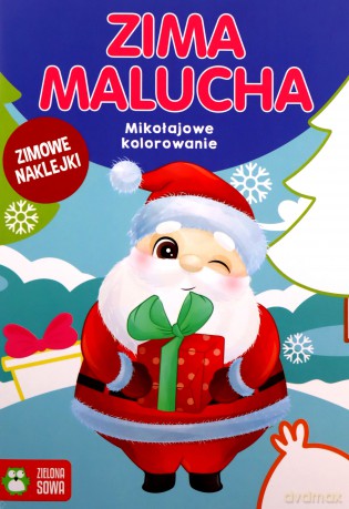 Mikołajowe kolorowanie. Zima malucha [KSIĄŻKA]