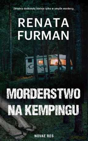 Morderstwo na kempingu - Renata Furman [KSIĄŻKA]