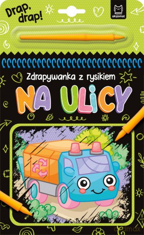 Na ulicy. Zdrapywanka z rysikiem - Anna Podgórska [KSIĄŻKA]