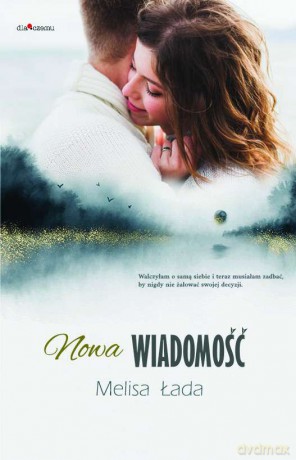 Nowa wiadomość - Melisa Łada [KSIĄŻKA]