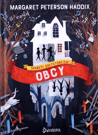 Obcy. Sekrety Greystone'ów (Tom 1) - Margaret Peterson Haddix [KSIĄŻKA]
