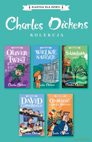 Pakiet Klasyka dla dzieci. Charles Dickens (Tomy 1-5) - Charles Dickens [KSIĄŻKA]