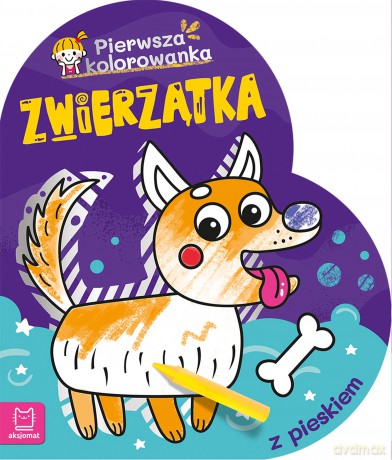 Pierwsza kolorowanka z pieskiem. Pierwsza Kolorowanka. Zwierzątka - Agnieszka Bator [KSIĄŻKA]