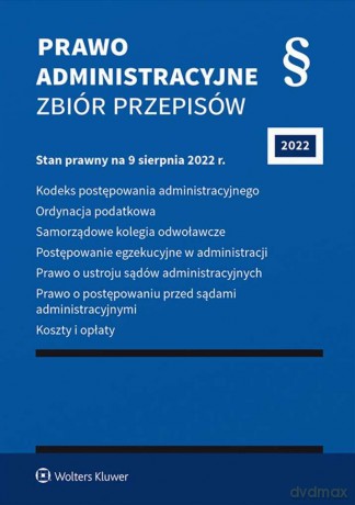 Prawo administracyjne. Zbiór przepisów [KSIĄŻKA]