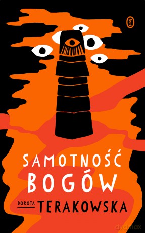 Samotność Bogów - Dorota Terakowska [KSIĄŻKA]