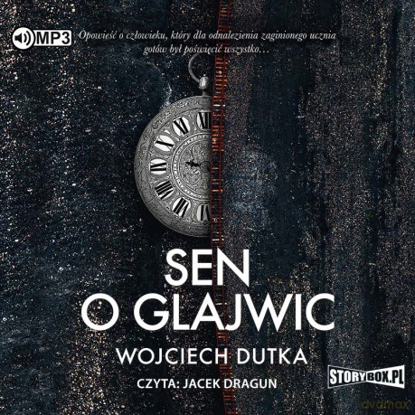 Sen o Glajwic - Wojciech Dutka [AUDIOBOOK]