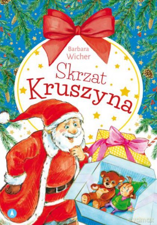 Skrzat Kruszyna - Barbara Wicher, Alicja Rybicka [KSIĄŻKA]